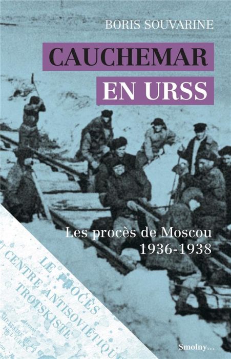 Emprunter Cauchemar en URSS. Les procès de Moscou 1936-1938 livre