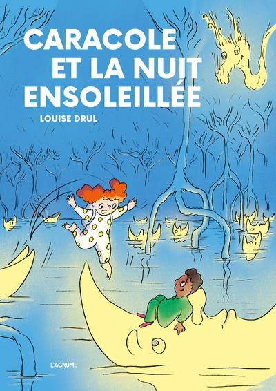 Emprunter Caracole et la nuit ensoleillée livre