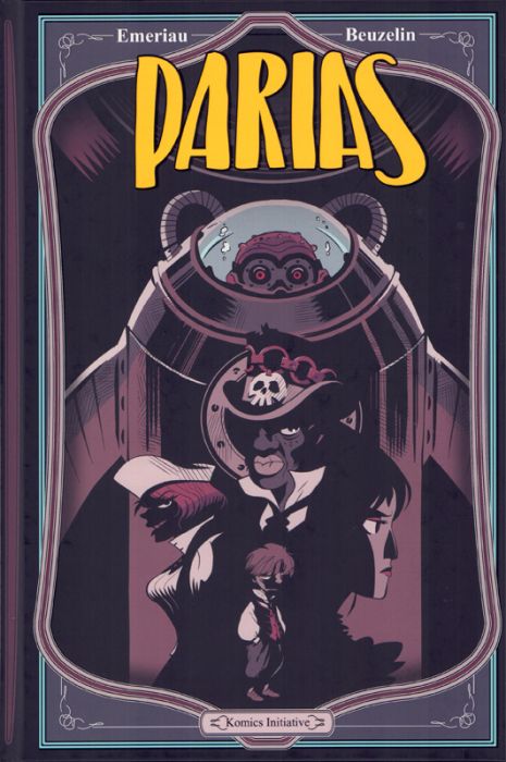 Emprunter Parias Tome 1 : Contraints & forcés livre