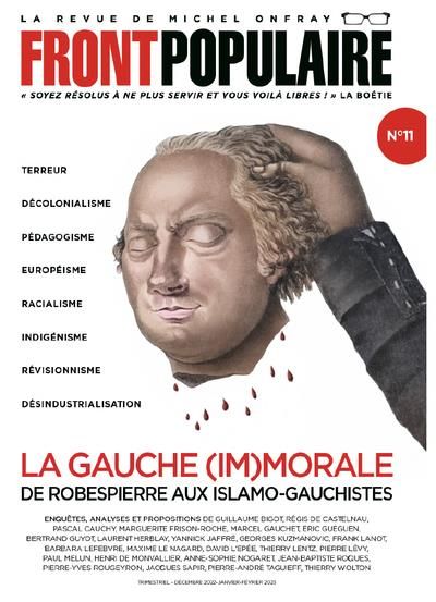 Emprunter Front populaire N° 11 : La gauche (im)morale. De Robespierre aux islamo-gauchistes livre