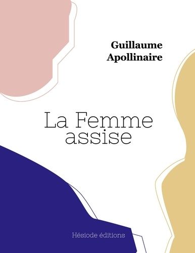 Emprunter La Femme assise livre