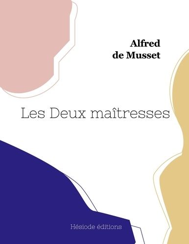 Emprunter Les Deux maîtresses livre