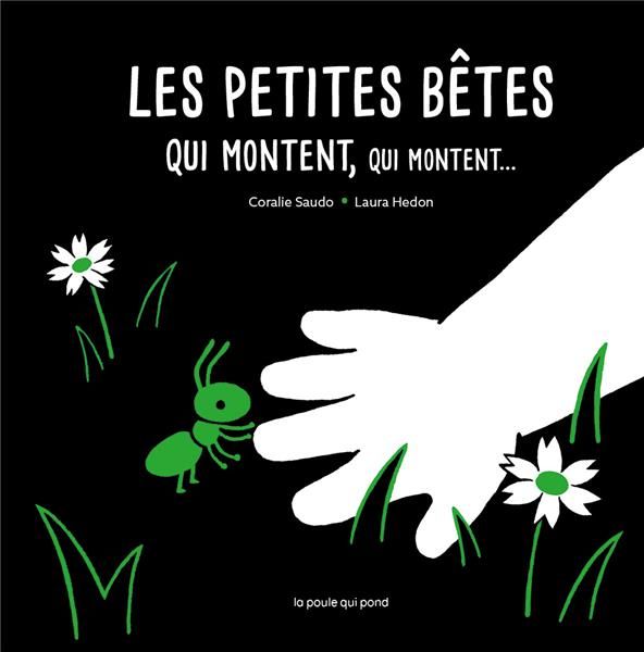 Emprunter Les petites bêtes qui montent, qui montent... livre