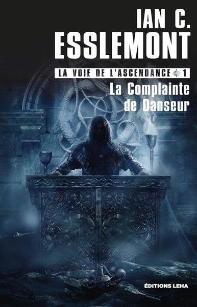 Emprunter La Voie de l'Ascendance Tome 1 : La Complainte de Danseur livre