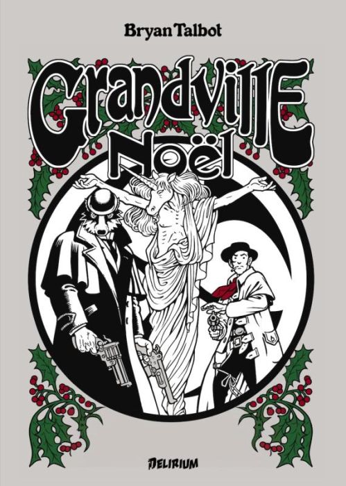 Emprunter Grandville Tome 4 : Noël livre