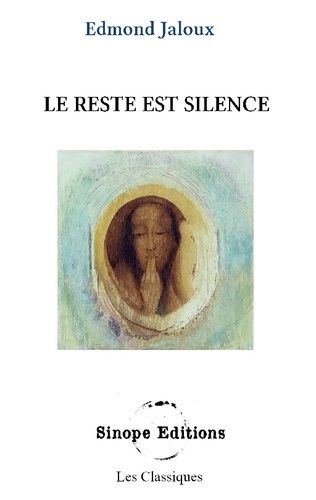 Emprunter Le reste est silence livre