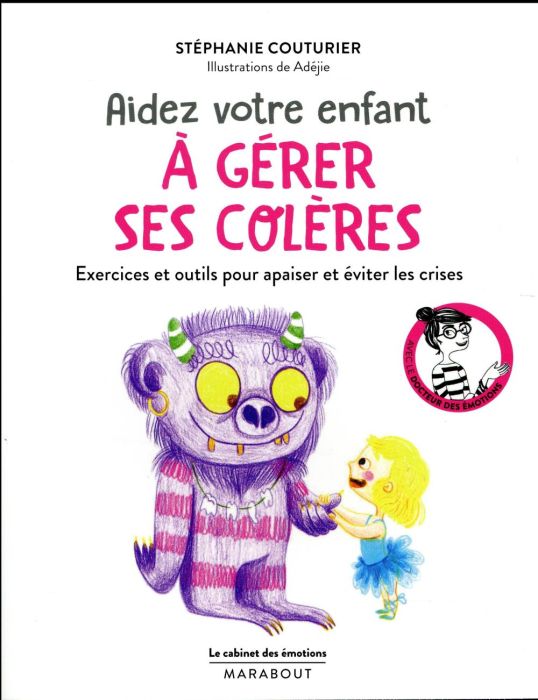 Emprunter Aidez votre enfant à gérer ses colères livre