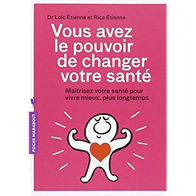 Emprunter Vous avez le pouvoir de changer votre santé livre