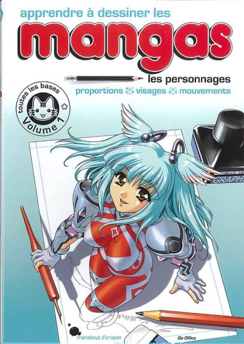 Emprunter Apprendre à dessiner les mangas Tome 1 : Les personnages livre