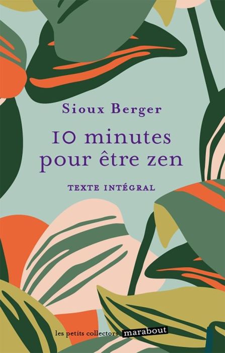 Emprunter 10 minutes pour être zen livre