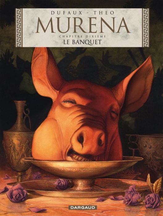 Emprunter Murena Tome 10 : Le banquet livre