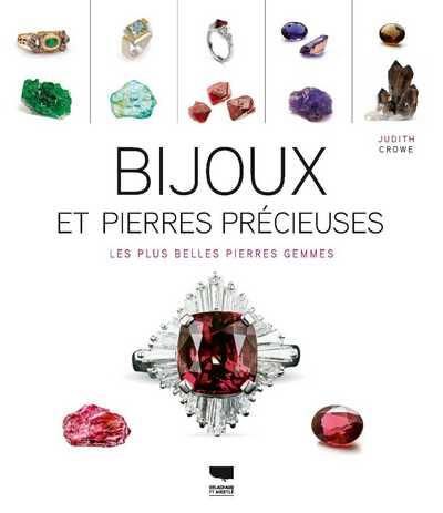 Emprunter Bijoux et pierres précieuses. Les plus belles pierres gemmes livre