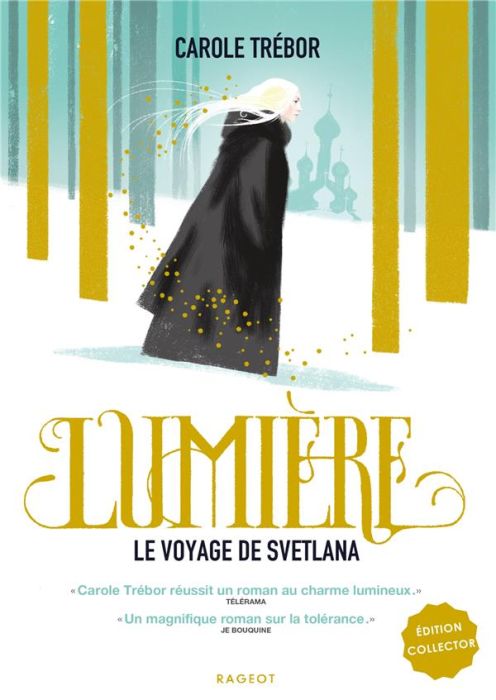 Emprunter Lumière. Le voyage de Svetlana, Edition collector livre