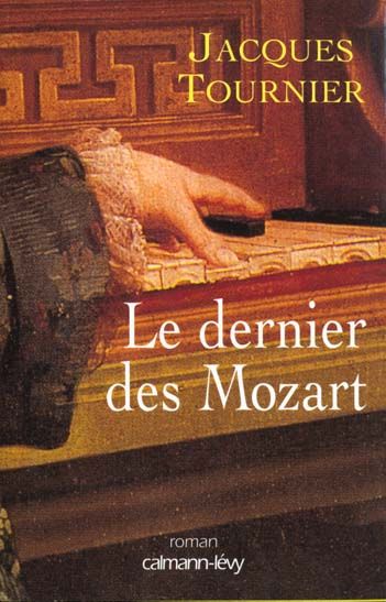 Emprunter Le dernier des Mozart livre