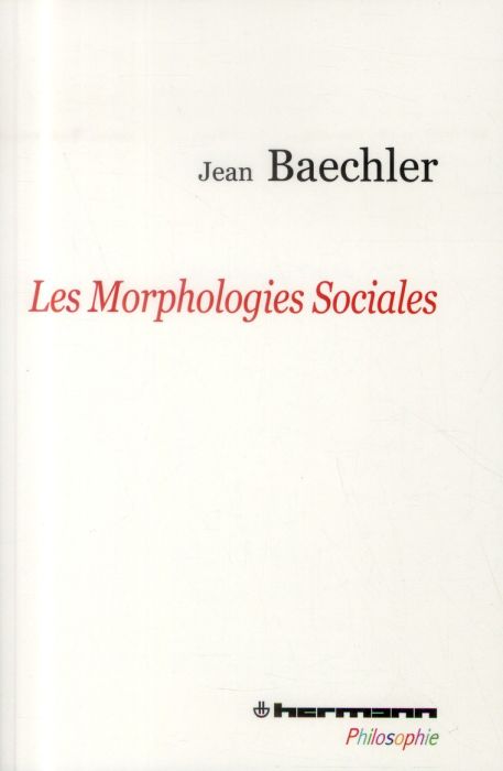 Emprunter Les Morphologies sociales. 2e édition revue et corrigée livre