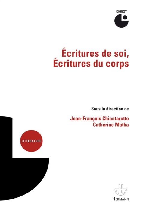 Emprunter Ecritures de soi, écritures du corps livre