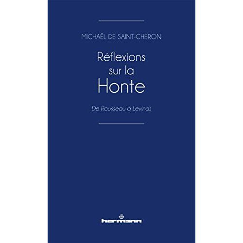 Emprunter Réflexions sur la honte. De Rousseau à Levinas livre