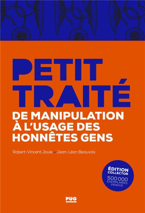 Emprunter Petit traité de manipulation à l'usage des honnêtes gens édition collector livre