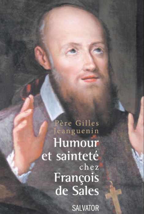 Emprunter HUMOUR ET SAINTETE CHEZ FRANCOIS DE SALES livre