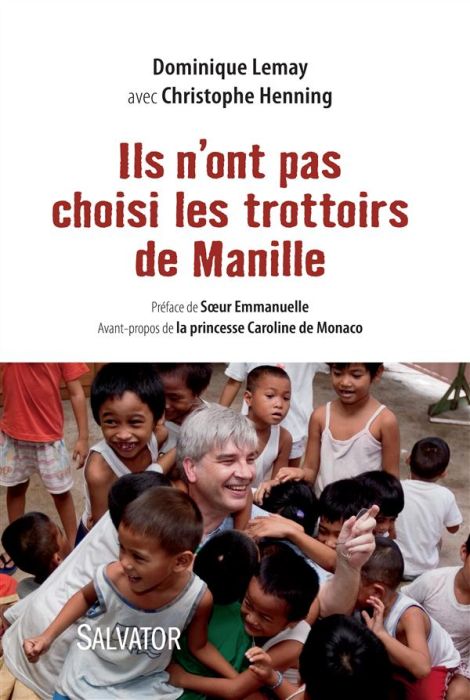 Emprunter Ils n'ont pas choisi les trottoirs de Manille livre