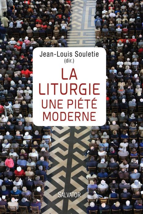 Emprunter La liturgie, une piété moderne livre