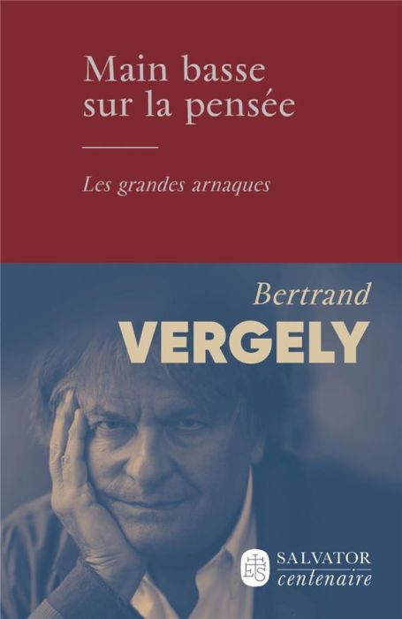 Emprunter Main basse sur la pensée - Les grandes arnaques livre