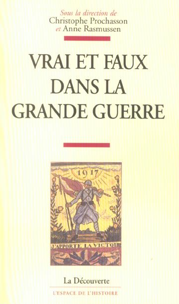 Emprunter Vrai et faux dans la Grande Guerre livre