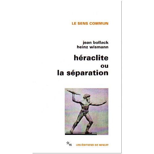 Emprunter Héraclite ou la séparation livre