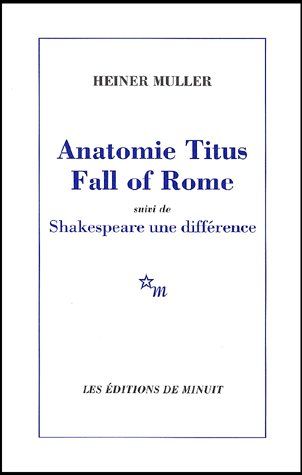 Emprunter Anatomie Titus Fall of Rome suivi de Shakespeare une différence livre