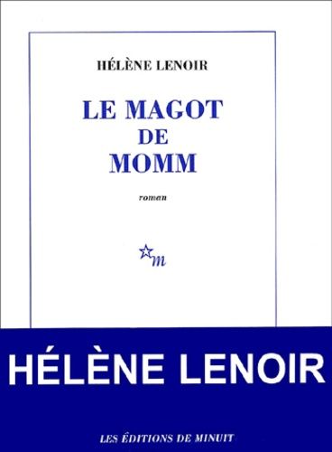 Emprunter Le magot de Momm livre