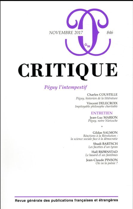 Emprunter Critique N° 846, novembre 2017 : Péguy l'intempestif livre