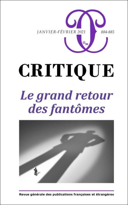 Emprunter Critique N° 884-885, janvier-février 2021 : Le grand retour des fantômes livre