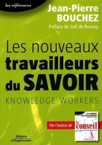 Emprunter Les nouveaux travailleurs du savoir livre