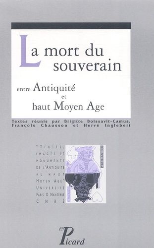 Emprunter La mort du souverain. Entre Antiquité et haut Moyen Age livre