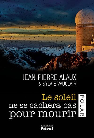 Emprunter Le soleil ne se cachera pas pour mourir livre