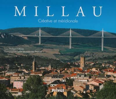 Emprunter Millau. Créative et méridionale livre