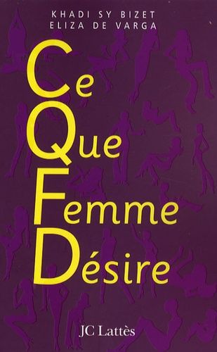 Emprunter CQFD ce que femme désire livre