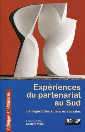 Emprunter Expériences du partenariat au Sud. Le regard des sciences sociales livre