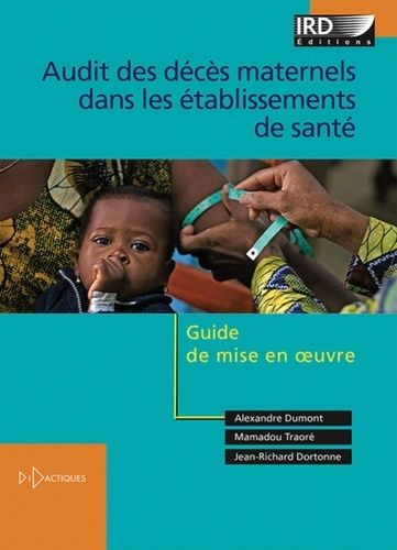 Emprunter Audit des décès maternels dans les établissements de santé. Guide de mise en oeuvre livre