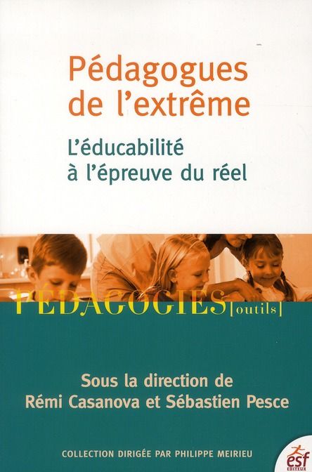 Emprunter Pédagogues de l'extrême. L'éducabiblité à l'épreuve du réel livre