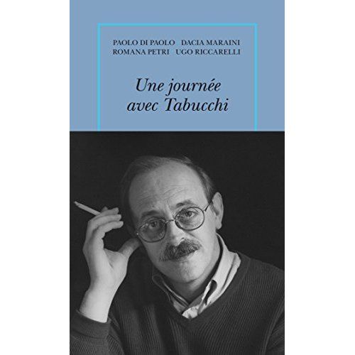 Emprunter Une journée avec Tabucchi. Suivi d'une interview de Carlos Gumpert livre