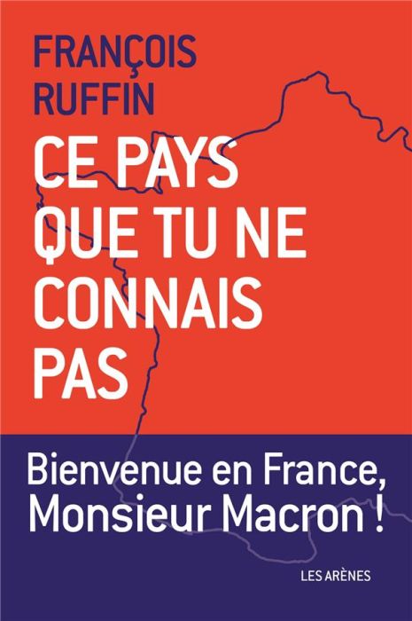 Emprunter Ce pays que tu ne connais pas livre