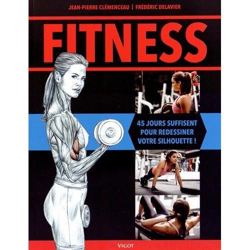 Emprunter Fitness. 45 jours suffisent à redessiner votre silhouette ! livre