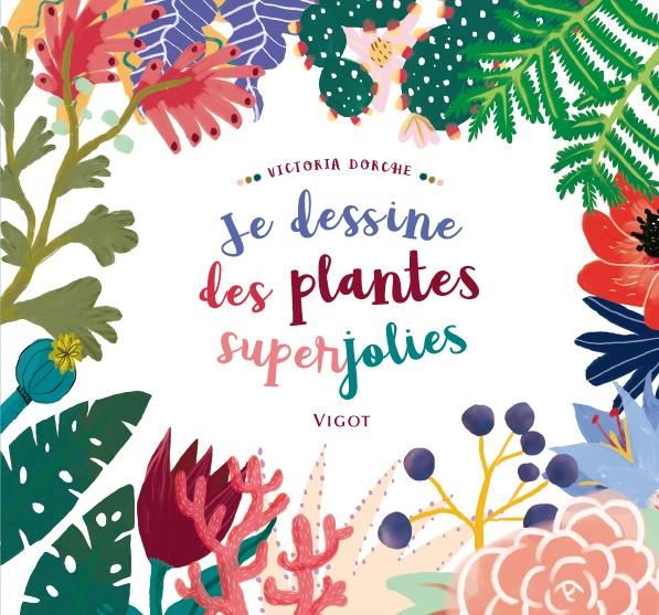 Emprunter Je dessine des plantes superjolies en couleur livre