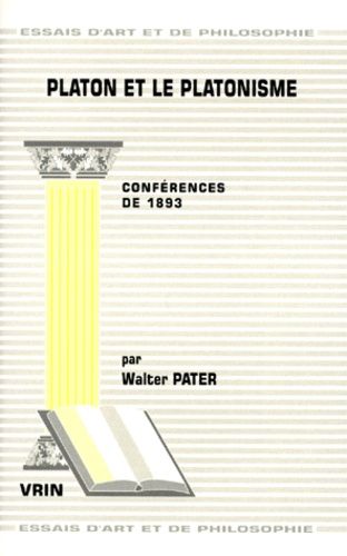 Emprunter PLATON ET LE PLATONISME CONFERENCES DE 1893 livre