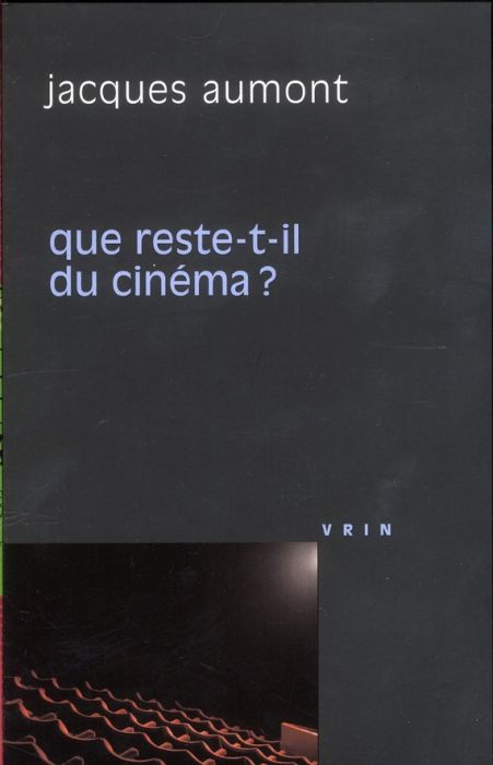 Emprunter Que reste-t-il du cinéma livre