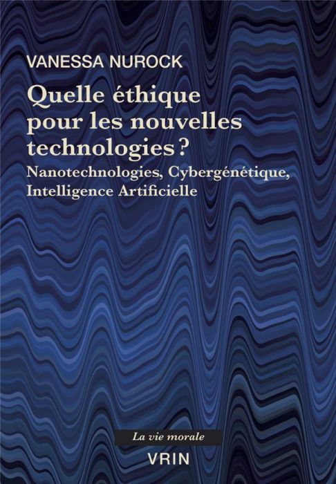 Emprunter Quelle éthique pour les nouvelles technologies? livre