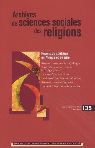 Emprunter Archives de sciences sociales des religions N° 135, Juillet-septembre 2006 : Réveils du soufisme en livre