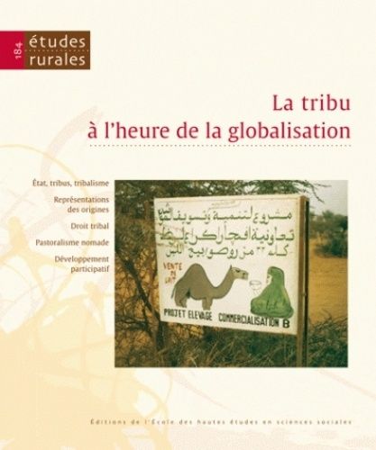 Emprunter Etudes rurales N° 184 : La tribu à l'heure de la globalisation livre