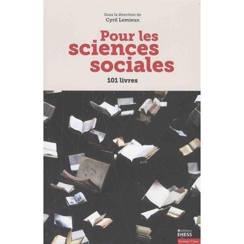 Emprunter Pour les sciences sociales. 101 livres livre